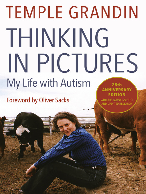 Title details for Thinking in Pictures by Temple Grandin - Available